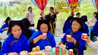 Toàn cảnh đám cưới vùng cao, dân tộc Nùng, Lạng Sơn. Nhiều đặc sản ngon, hát sli. Nhà trai Mai Sao