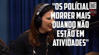 É MUITO ALTO O ÍNDICE DE SUICÍDIO ENTRE OS POLICIAIS (DELEGADA RAQUEL GALLINATI-Venus)