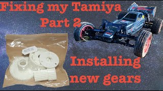 Fixing my Tamiya Part 2 Installing new Gears