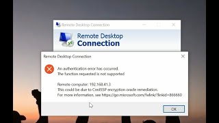 How to Fix this could be due to CredSSP encryption oracle remediation Remote desktop connection erro