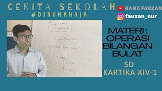 Belajar Daring "Operasi Bilangan Bulat" Kelas VI-A SD KARTIKA XIV-1 BANDA ACEH