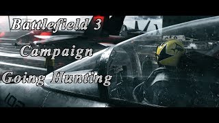 Battlefield 3 Gameplay Campaign [Ultra Settings] PC Version  - #003 Going Hunting