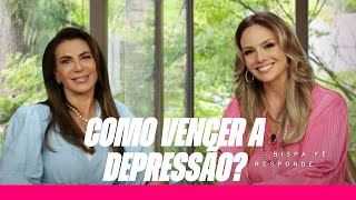 COMO VENCER A DEPRESSÃO | FERNANDA HERNANDES & BISPA SONIA HERNANDES