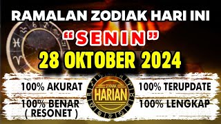 RAMALAN ZODIAK HARI INI SENIN 28 OKTOBER 2024 LENGKAP DAN AKURAT