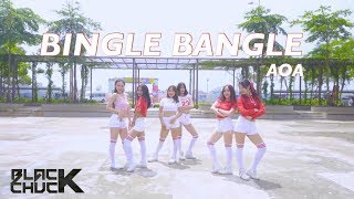 AOA (에이오에이) - Bingle Bangle (빙글뱅글) DANCE COVER by BLACKCHUCK's trainees from Vietnam