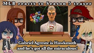 MLB reacts to Season 5 Teaser || Gacha Club ||