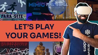 VR Super Jam - Let's Play Your Games 🎉 Part 2