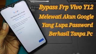 Cara Melewati Verifikasi Akun Google Vivo Y12 Terbaru Frp Bypass