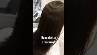 Nanoplastia Treatment by me #hairbysanask #shorts #shortyoutube #status