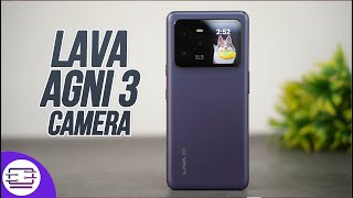 Lava Agni 3 Camera Review 📸