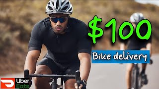 $100 bike delivery - Uber eats and Doordash. Part 1