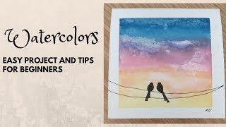 Easy watercolor project and tips for beginners