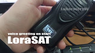 LoraSAT in Voice greeting