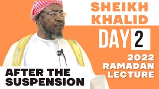 Sheikh Nuru Khalid_ Day 2: Tafseer 2022 Bayan Tsigeshi Daga Limanci