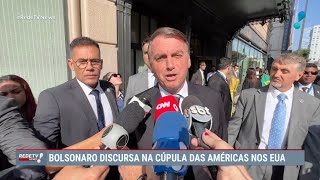 Bolsonaro participa da Cúpula das Américas, nos EUA