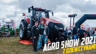 Targi Agro Show Bednary 2021 z dziewczynami na wesoło!!