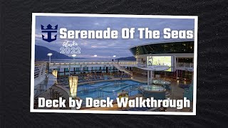 Royal Caribbean Serenade Of The Seas Walkthrough - From Deck 2 to Deck 13