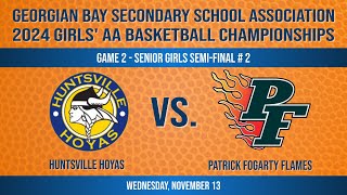 Gm 2 - Sr Girls Semi-Final #2