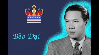 Bảo Đại-Last Emperor of Vietnam #nationalmonarchy