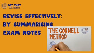 Revise Effectively: Summarise your notes using Cornell Notes