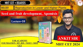 Class 12 | Biology | Chap 1 | Lecture 10 | Reproduction in Lower and Higher Plants | MHTCET & BOARD