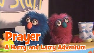 Harry and Larry - So what's prayer all about? - Doug Horley/Duggie Dug Dug Official Video