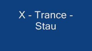 X - Trance - Stau.wmv