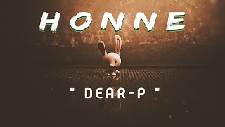 HONNE - Dear P (Lyrics)