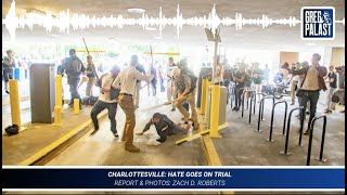 FlashPoints: Hate goes on trial in Charlottesville