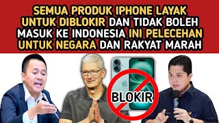 INI PELECEHAN UNTUK INDONESIA, SEMUA PRODUK IPHONE LAYAK DI BLOKIR #iphone #indonesia #timcook #dpr