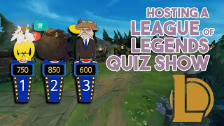 I Hosted a League Quiz Show! (Necrit in for the title)