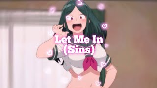 Sins (Let Me In) 😈 - Level 1 Demon Lord and One Room Hero [Edit/AMV]