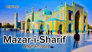 Incredible facts for tourists points Mazar-i-Sharif Afghanistan | مزار شریف ولایت بلخ | VLOG-177