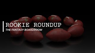 The Fantasy Boardroom S4, E5: Week 2- Rookie Roundup