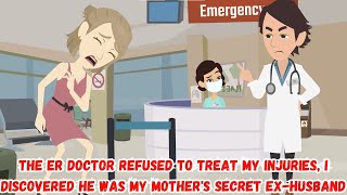 【OSA】The ER Doctor Refused to Treat My Injuries, I Discovered He Was My Mother's Secret Ex-Husband