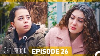 Childhood Episode 26