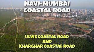 Navi Mumbai Coastal Road | Atal Setu To Navi Mumbai International Airport | Ulwe Coastal Road