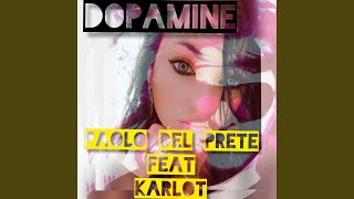 Dopamine (Spanish Feel Mix)