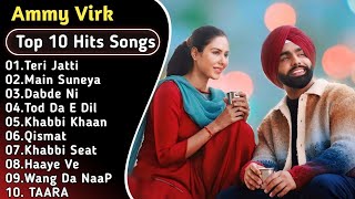 Best of Ammy virk | ammy virk all songs jukebox | punjabi songs | new punjabi songs 2024