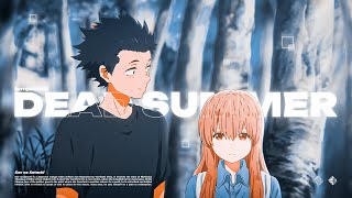 dead summer | Koe No Katachi (iamjakehill) (AMV Edit) (4K 60FPS)