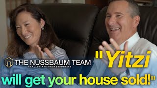 "Yitzi will get your house sold!" #TheNussbaumTeam