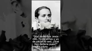 Frases de Santos - Madre Laura de Santa Catalina de Siena - #amor #frases #santo #fe   #alcielo