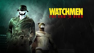 Twins Play - Watchmen The End Is Nigh Part 2