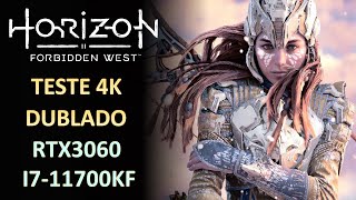 Horizon Forbidden West Complete Edition TESTE EM 4K COM UMA RTX3060+I7-11700KF DUBLADO