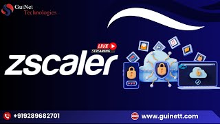 Zscaler Internet Access (ZIA) Lab Demonstration & Zscaler Certifications-By GuiNet| www.guinett.com