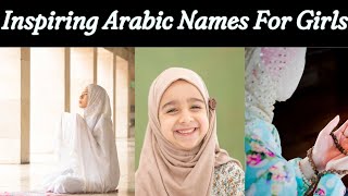 Inspiring Arabic Girls Names With Meanings||Girls Names With Meanings||@thenamehub