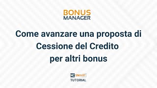 Come avanzare una proposta di Cessione del Credito per altri Bonus