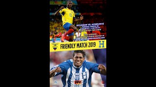 ***RED ALERT***  Ecuador vs Honduras live on PPV Tues March 26th, 2019 7:30 PM ET / 4:30 PM PT.