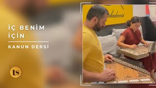 İç Benim İçin - Orhan Gencebay (Kanun Cover)