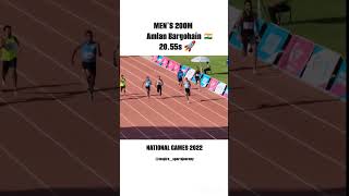 MENS 200M | Amlan Bargohain 😱🇮🇳 | NATIONAL GAME 2022 #athletics #trackandfield